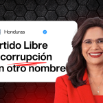 LIBRE y las denuncias de fraude: ¿Qué pasa con Rixi Moncada?